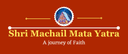 Shri Machail Mata Yatra